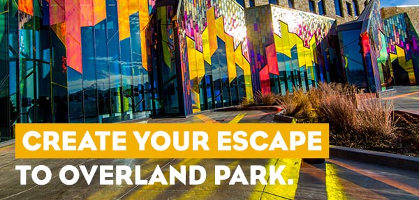 Create Your Escape to Overland Park. 